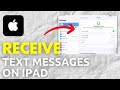 How To Get iPhone Messages On iPad | Sync Messages On iPhone & iPad (2026) - Full Guide