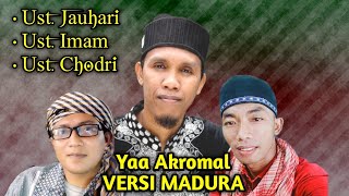 Ust. JAUHARI || YAA  AKROMAL VERSI MADURA || HADRAH MODERN.