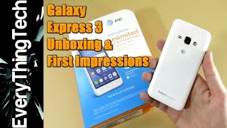 Samsung Galaxy Express 3 Unboxing and First Impressions!