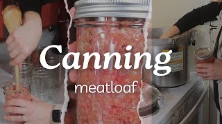 Preserve Your Favorite Meatloaf Recipe With Canning | Rebel Canning