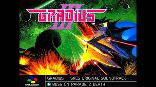 [SNES] Gradius III OST -BOSS on Parade 2 Death | SFC版グラディウス３BGM ８面ボスラッシュ デス戦