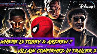 Villain confirmed 🔥😎 But where are tobey & Andrew? 🤔 | Spider man no way home trailer 2 #spiderman