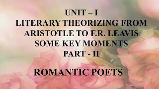 Literary Theories | Peter Barry | Unit I Literary Theorizing from Aristotle to F. R. Leavis Part II
