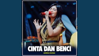 Cinta Dan Benci