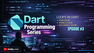 Loops in Dart | For Loop, While Loop & Do While Loop | Dart Tutorial for Beginners