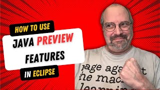 Use Java Preview Features In Eclipse