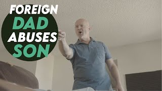 Foreign Dad Abuses Son, What Happens Will Shock You