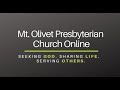 Mount Olivet Presbyterian Church Online