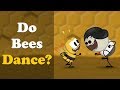 Do Bees Dance? + more videos | #aumsum #kids #science #education #children