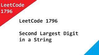 LeetCode 1796 Second Largest Digit in a String