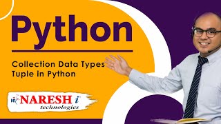 Tuple in Python | Collection Data Types in Python | Python Tutorial | Naresh IT