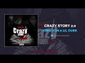 King Von & Lil Durk - Crazy Story 2.0 (AUDIO)