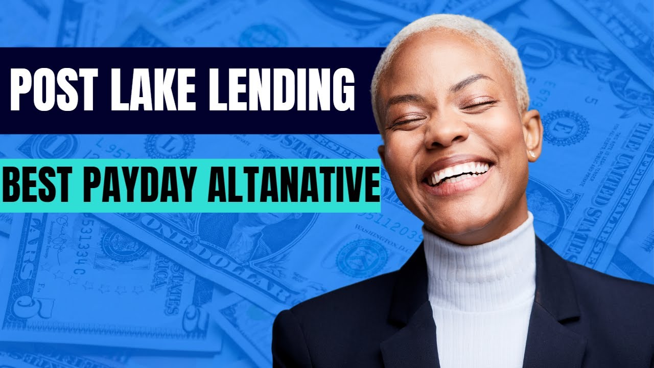 Post Lake Lending Reviews: Great Alternative To Payday Loans - YouTube