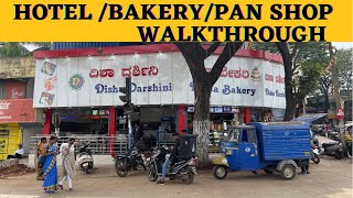 Walkthrough of Disha Darshini( Hotel, Bakery \u0026 Pan shop) , Shivaji circle ,Dharwad.