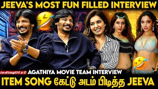 இப்போ வர Friends கூட தான் இருக்கேன் 🤣😂 | Agathiya Movie Team Interview | Jeeva , Raashii Khanna