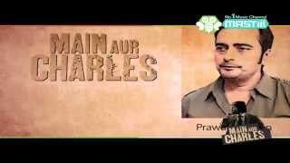 Main Aur Charles- Mastiii Movie Review