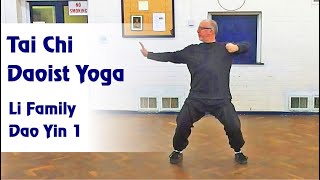 Tai Chi Daoist Yoga - Li Family Dao Yin 1