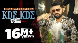 Khasa Aala Chahar : Kde Kde (HD Video) | DJ Sky | Haryanvi Song 2021 | Speed Records Haryanvi
