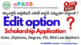 WHEN WE EXPECTED TELANGANA SCHOLARSHIP APPLICATION EDIT OPTION 2024-25