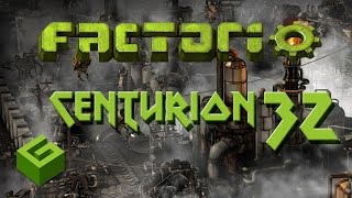 Factorio Centurion 32