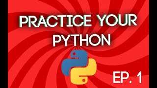 Practice Your Python: Multiples of 3 and 5