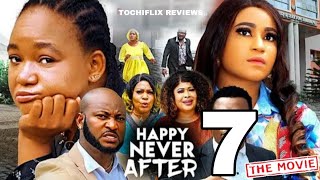 HAPPY NEVER AFTER SEASON 7 (New Movie) Rachel Okonkwo, Rosabelle, Dave ogbeni - 2024 Nollywood