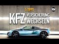 5 Tipps:  KFZ Versicherung wechseln 2020 | KFZ Versicherung kündigen und wechseln 2020