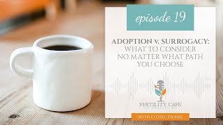 Adoption vs Surrogacy | What Will Be Best For You?