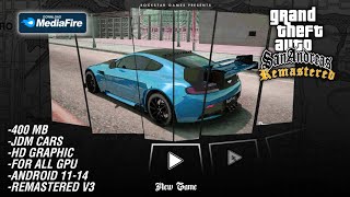 GTA SA REMASTERED GRAPHICS MODPACK V3 FOR GTA SA ANDROID 13\u002614 | Support All Devices‼️2025 Edition