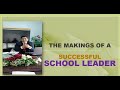 Makings of a Successful School Leader| Education Leadership