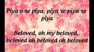"Piya O Re Piya"- Lyrics & English Translation- "Tere Naal Love Ho Gaya" (2012)