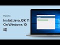 How To Install Java JDK 11 On Windows 10