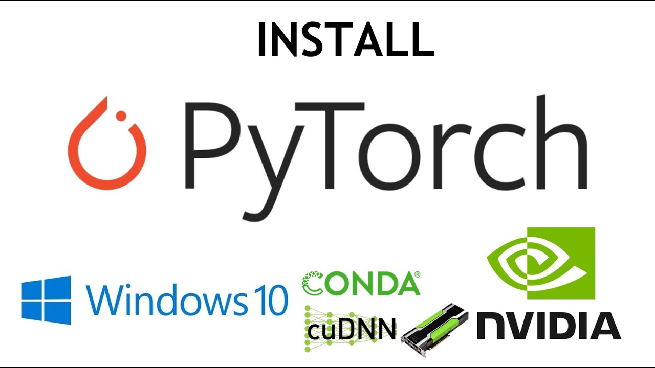 How To Install PyTorch-GPU On Windows 10 | Getting Started With PyTorch ...