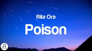 RITA ORA - Poison (Lyrics) "I pick my poison and it's you" TikTok