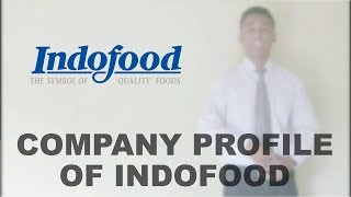 Company's Profile of Indofood #EnglishPresentation