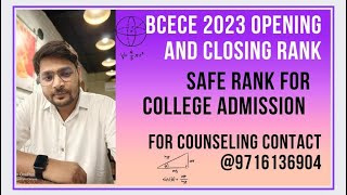 BCECE 2023 PCBPCMB,CBA GROUP OPENING AND CLOSING RANK |BCECE 2023 SAFE RANK ENGINEERING GOVT COLLEGE