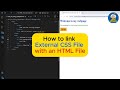 How to Link External CSS File with HTML | Step-by-Step Tutorial for Beginners