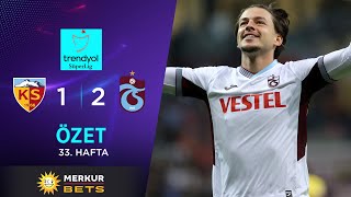 Merkur-Sports | Kayserispor (1-2) Trabzonspor - Highlights/Özet | Trendyol Süper