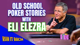 Run it Back with Eli Elezra | High Stakes Poker