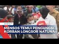 Tak Hanya Tinjau Lokasi, Mensos Juga Distribusikan Bantuan kepada Korban Longsor Natuna