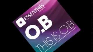 O.B. - This is O.B. (Acide mix)