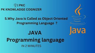 Why Java is called as object oriented programming language? | is Java object oriented Programming?