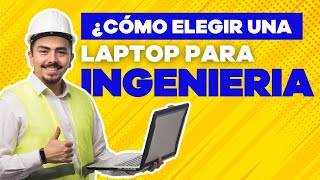 ✅ 5 CARACTERISTICAS para ELEGIR una LAPTOP para INGENIERIA 💻