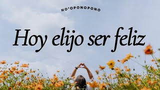 HO'OPONOPONO PARA SER FELIZ