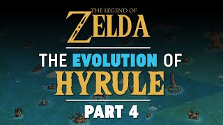 The Evolution of Hyrule [Part 4] - Zelda Theory