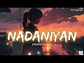 nadaniyan slowed revarb akshath kese tu muskuraye new trending lofi song