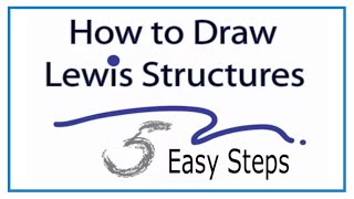 How To Draw Lewis Structures Five Easy Steps