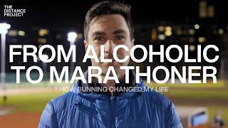 Running Changed My Life: Alcoholic to 2:49 Marathoner
