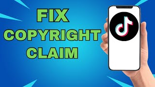 How To Fix Copyright Claim On Tiktok