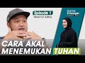 CARA MUDAH DAN RASIONAL MEMBUKTIKAN TUHAN YANG BENAR ITU ADA - WEEMAR ADITYA #GAMECHANGER